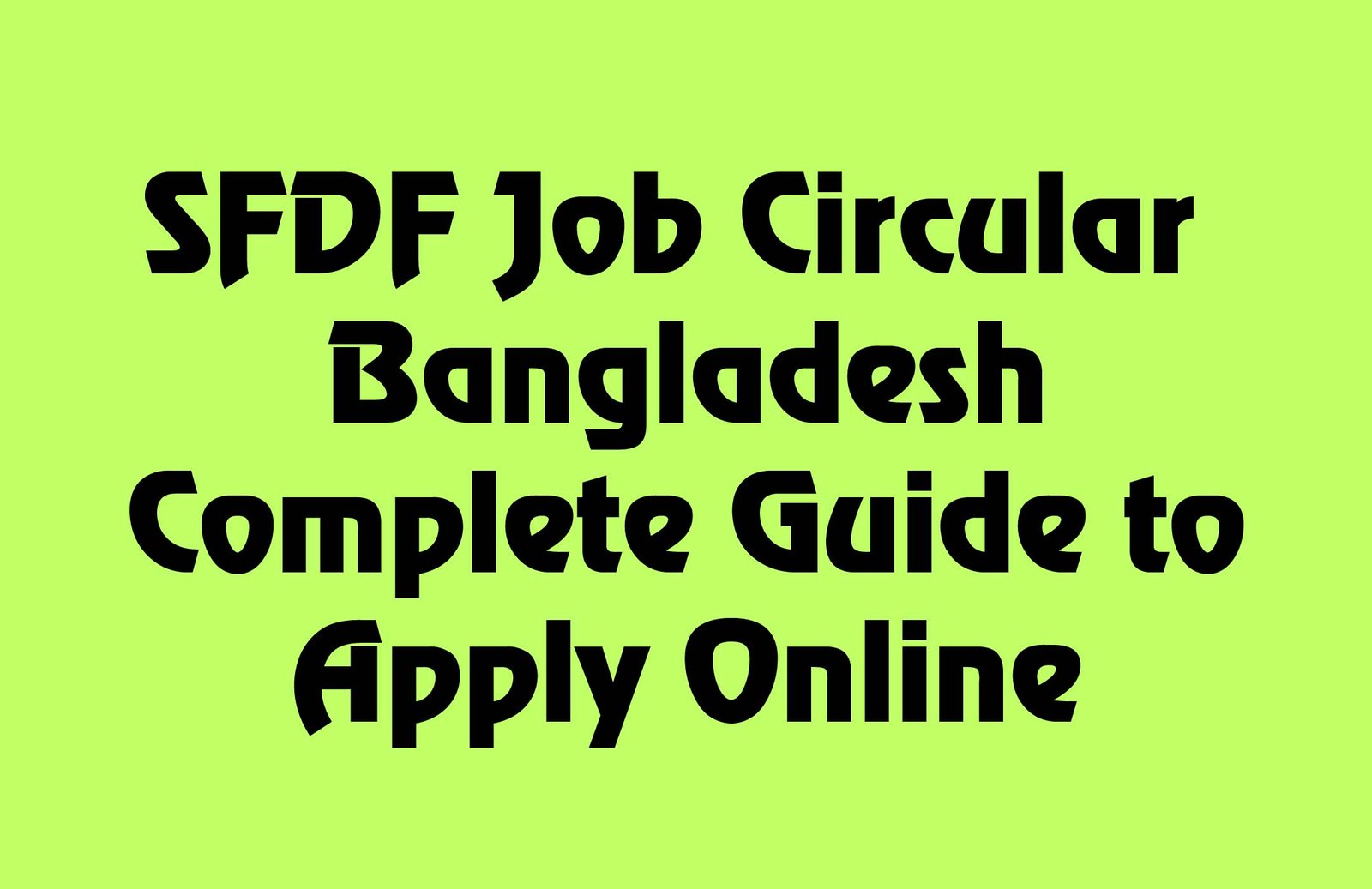 SFDF Job Circular Apply Online