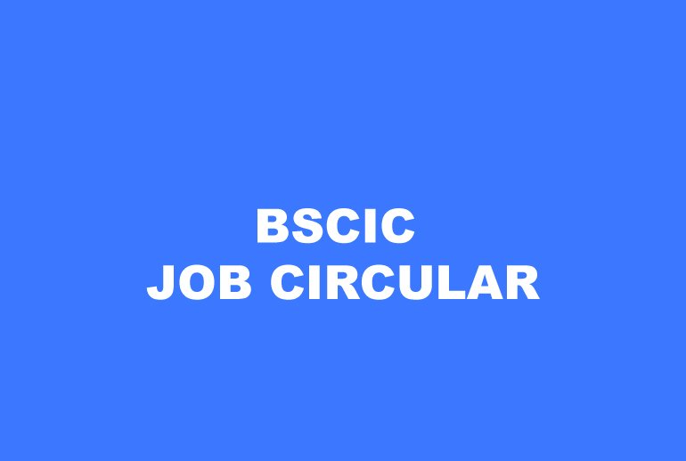BSCIC Job Circular