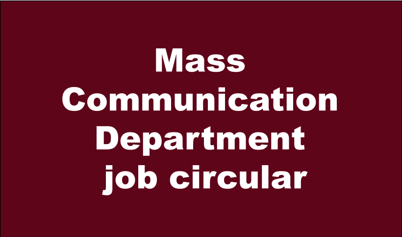 Mass Communication Department job circular